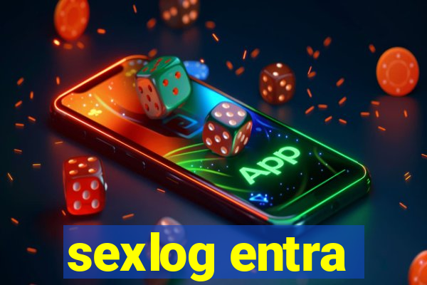sexlog entra